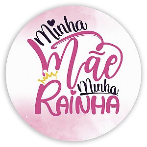Painel Redondo - Dia das Mães - Sublimado 3D