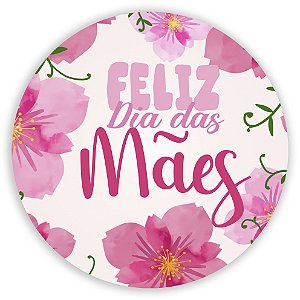 Painel Redondo - Dia das Mães - Sublimado 3D