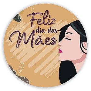Painel Redondo - Dia das Mães - Sublimado 3D