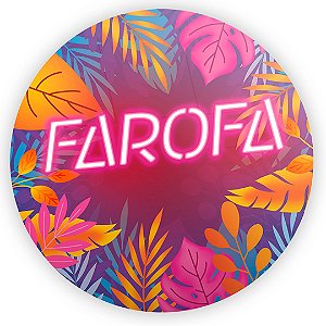 Painel Redondo - Farofa - Sublimado 3D
