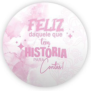 Painel Redondo - Um Brinde a Vida - Sublimado 3D