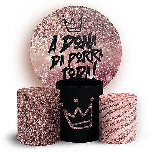 KIT Redondo e Trio - Dona Da Porra Toda - Sublimado 3D