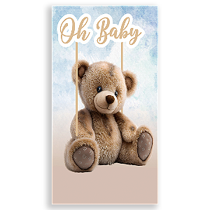 Faixa Lateral - Oh Baby Urso - Sublimado 3D