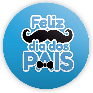 Painel Redondo - Dia Dos Pais - Sublimado 3D