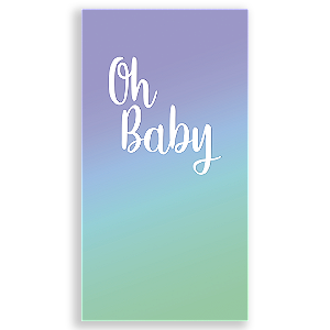 Faixa Lateral - Oh Baby - Sublimado 3D
