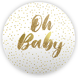 Painel Redondo - Oh Baby - Sublimado 3D