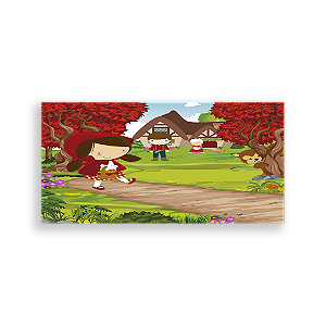 Painel Retangular - Chapeuzinho Vermelho - Sublimado 3D