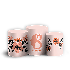 Trio Cilindro - Dia da Mulher - Sublimado 3D