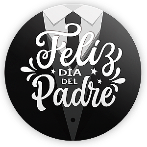 Painel Redondo - Dia del Padre - Sublimado 3D