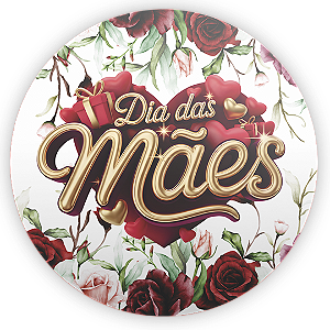 Capa Painel Redondo Sublimado - Dias das Mães