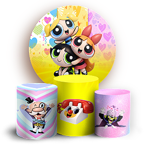 Capas Painel Redondo e Trio Cilindro Sublimado - Meninas Super Poderosas