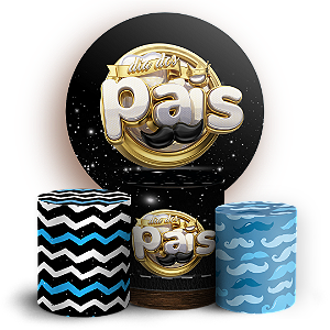 Capas Painel Redondo e Trio Cilindro Sublimado - Dia dos Pais