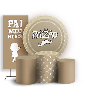 Capas Painel Redondo Trio Cilindro e Faixa Lateral Sublimado - Dia dos Pais