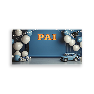 Capa Painel Retangular Sublimado - Dia dos Pais