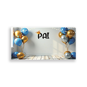 Capa Painel Retangular Sublimado - Dia dos Pais