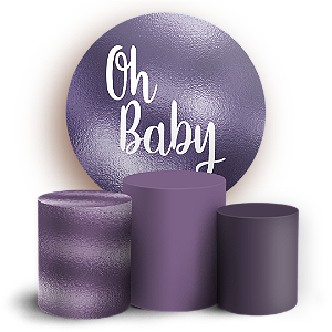 Capas Painel Redondo e Trio Cilindro Sublimado - Oh Baby