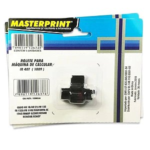 Compativel: Rolete para Maquina de Calcular IR 40T Bicolor 1009 (Unidade) -  Masterprint - Prime UP Online - Papelaria Online - Tinta e Toner de  Impressoras