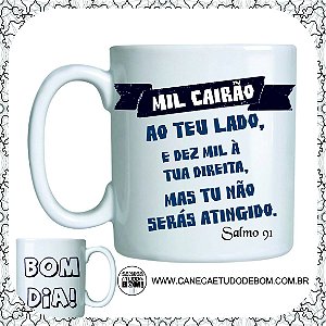 CANECA PERSONALIZADA SALMO 91 MIL CAIRÃO 325ML CERÂMICA