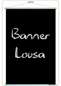 BANNER LOUSA PEDAGÓGICO OU COMERCIAL 60X90CM