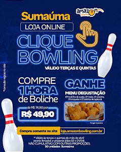 SUMAÚMA - CLIQUE BOWLING ABRIL: Compre 01 Hora de Boliche com desconto e GANHE 01 Menu Degustação de R$74,90 por apenas R$49,90 *Consulte as regras na descrição*