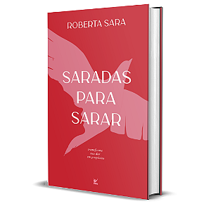 Saradas para Sarar (NOVA EDIÇÃO - EDITORA VIDA)