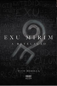 EXU MIRIM - A REVELAÇÃO