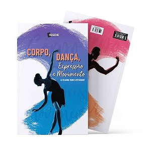 Corpo, Dança, Expressão e Movimento