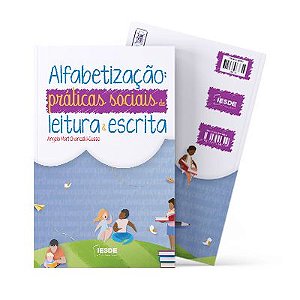 Alfabetização: Práticas Sociais de Leitura e Escrita