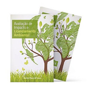 Avaliação de Impacto e Licenciamento Ambiental