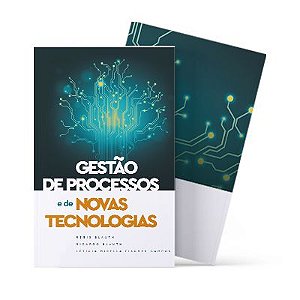 Gestão de Processos e de Novas Tecnologias