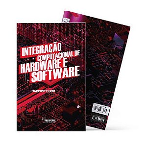 Integração Computacional de Hardware e Software