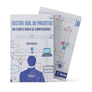 Gestão Ágil de Projetos em Cyber e Redes de Computadores