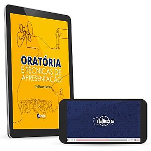 Oratória e Técnicas de Apresentação (Versão digital)