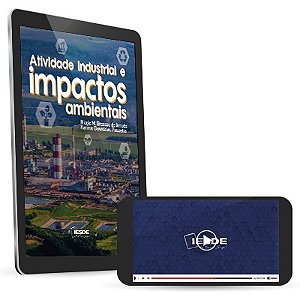 Atividade Industrial e Impactos Ambientais (Versão digital)