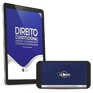 Direito Constitucional: Direitos Fundamentais e Federação Brasileira (Versão digital)