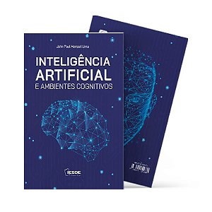 Inteligência Artificial e Ambientes Cognitivos