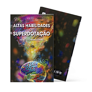 Altas Habilidades ou Superdotação