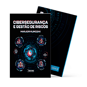 Cibersegurança e Gestão de Riscos