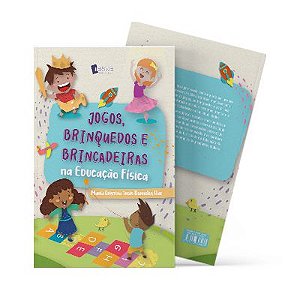 Brinquedos, jogos e brincadeiras populares ( educação física 3 ano) 