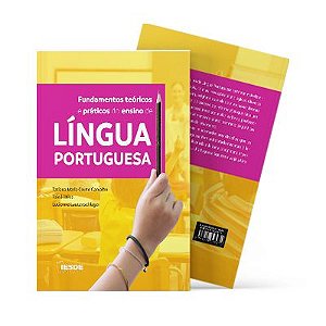 Fundamentos Teóricos e Práticos do Ensino de Língua Portuguesa