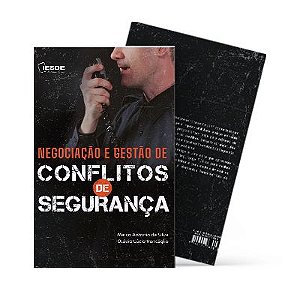 Negociação e Gestão de Conflitos de Segurança