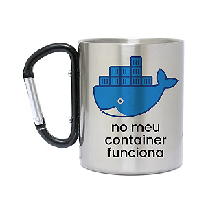 Caneca Inox com Mosquetão No meu container Funciona