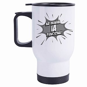 Caneca Térmica Na minha IA Funciona
