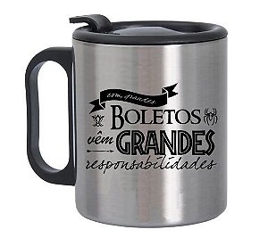 Caneca de Alumínio com Tampa para Viagem Com grandes boletos vêm Grandes Responsabilidade