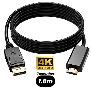CABO ADAPTADOR HDMI / DISPLAYPORT 4K 1,8M