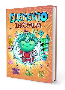 Elemento Incomum - O Hidrogênio e a Tabela Periódica - Graphic Novel