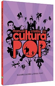 Manual Cristão da Cultura Pop