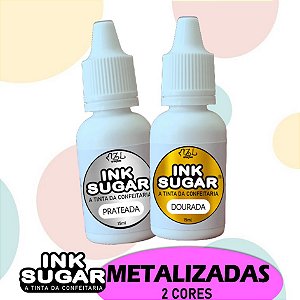 TINTAS INKSUGAR - METALIZADAS (DOURADA e PRATEADA)