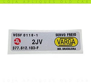 ADESIVO SERVO FREIO VARGA AUTOLATINA / PADRÃO LINHA G2 / GOL, PARATI, SAVEIRO