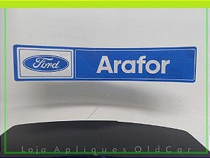 Adesivo Concessionária Ford - Arafor (reverso - Colagem Interna no Vidro)